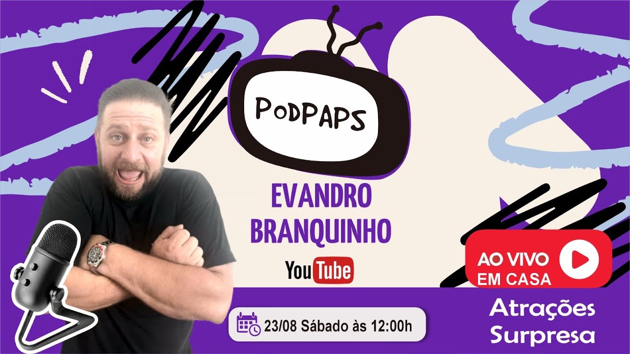 PODPAPS - #016  - Ao Vivo em Casa