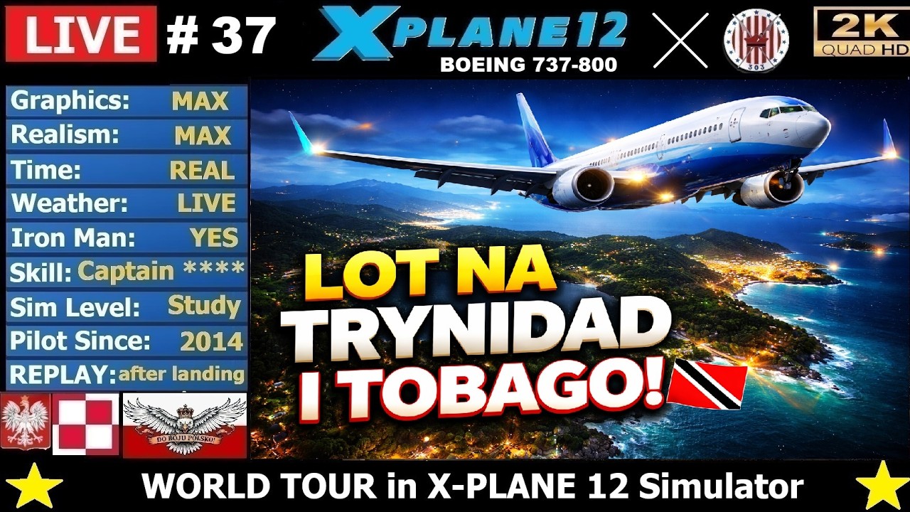 #37 ✈️ Martinique to Trynidad and Tobago Full Flight TFFF -  TTCP🔥 UN - REAL B737 Cpt. 🔴  LIVE