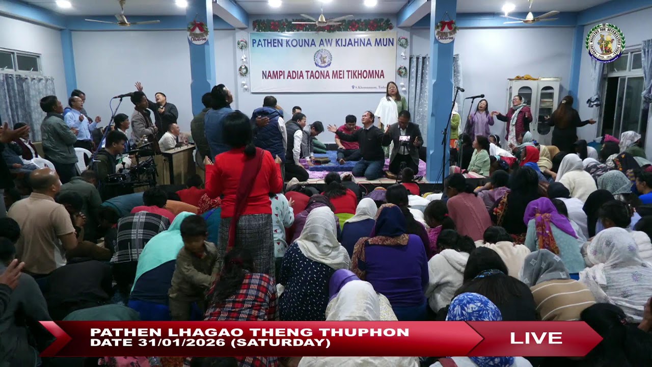 DATE 31-01-2026 PATHEN LHAGAO THENG THUPHON DING NGA KHOMNA IS LIVE