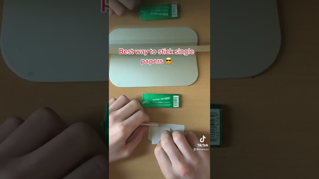 Best way to stick single rolling papers