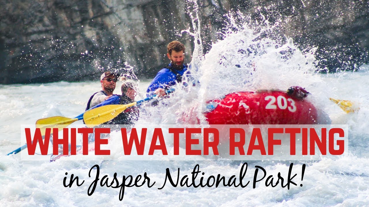 Jasper White Water Rafting: Summer Adventure Down The Athabasca River!