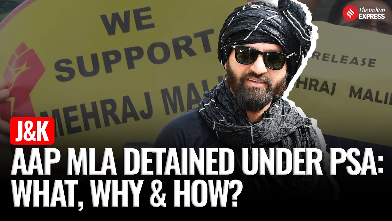 Why AAP MLA Mehraj Malik Had Been Detained Under PSA In J&K | Jammu & Kashmir Politics