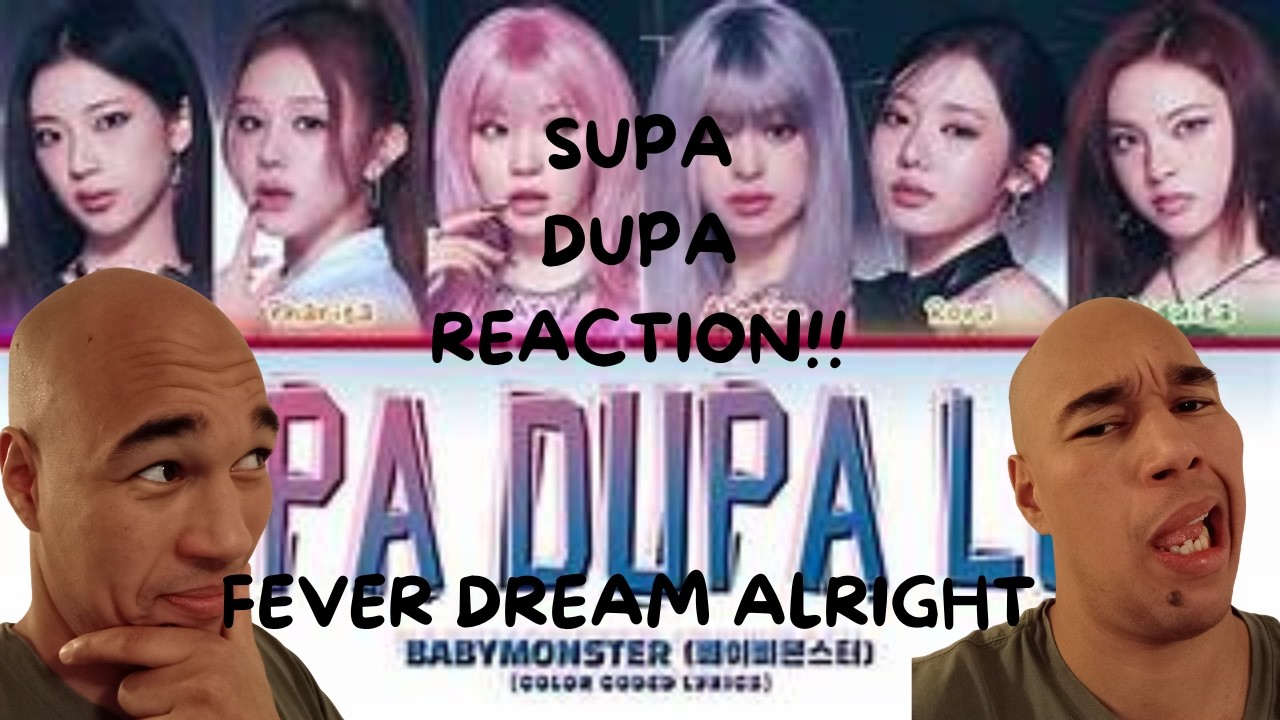 FIRST REACTION TO BABYMONSTA - SUPA DUPA LUV