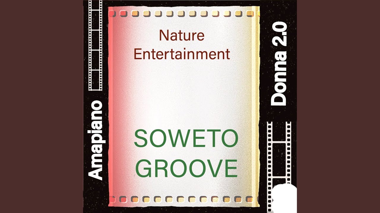 SOWETO GROOVE (2025)