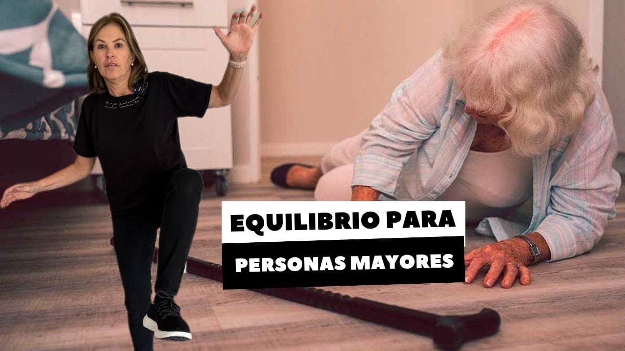RUTINA DE EQUILIBRIO PARA PERSONAS MAYORES