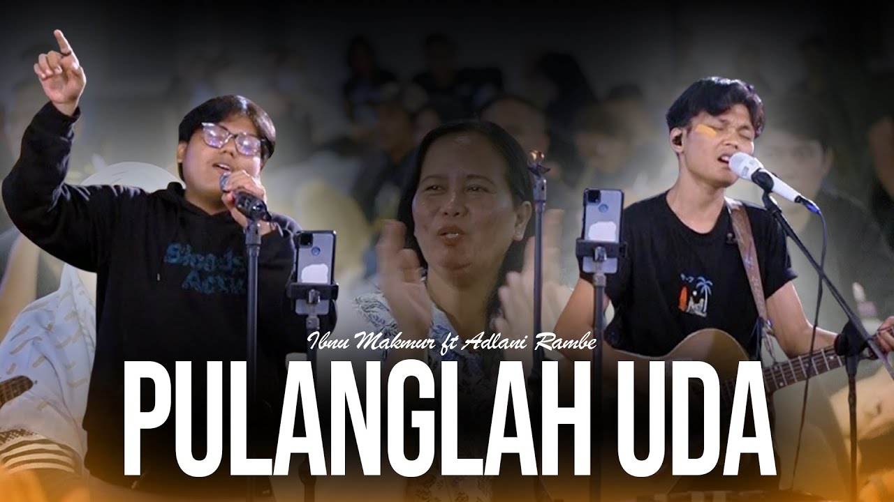 Pulanglah Uda | Ria Amelia - ibnu Makmur ft Adlani Rambe