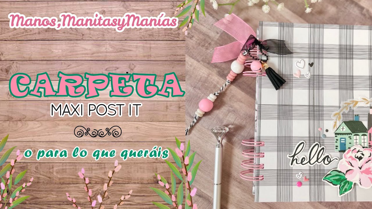🌼 ¿CóMo HiCe EsTa Carpeta Maxi Post It..?!🌼 Maxi quéeee???🙃 Jajajajaja!!!!😂😂😂