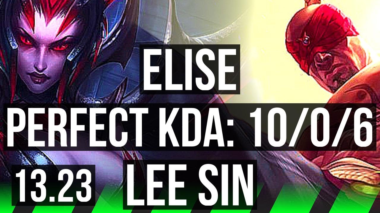 ELISE vs LEE SIN (JNG) | 10/0/6, 67% winrate, Legendary | KR Master | 13.23