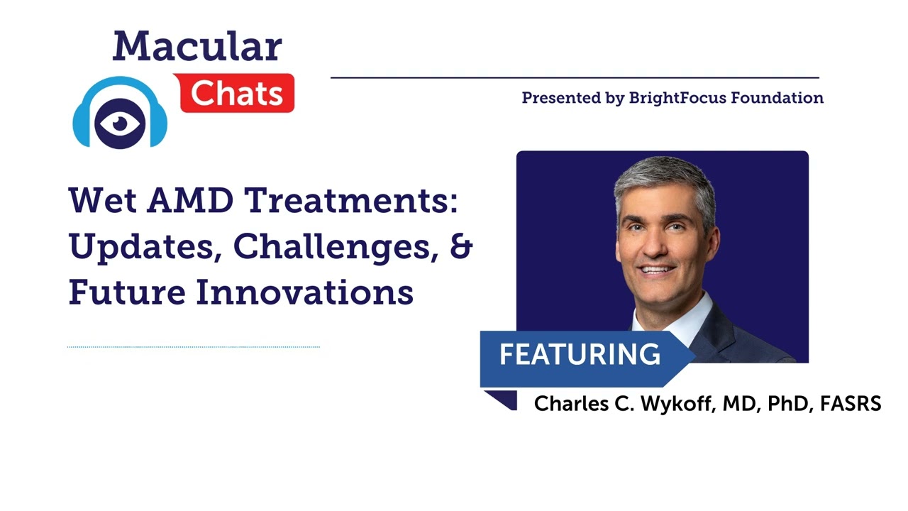 Wet AMD Treatments: Updates, Challenges, and Future Innovations