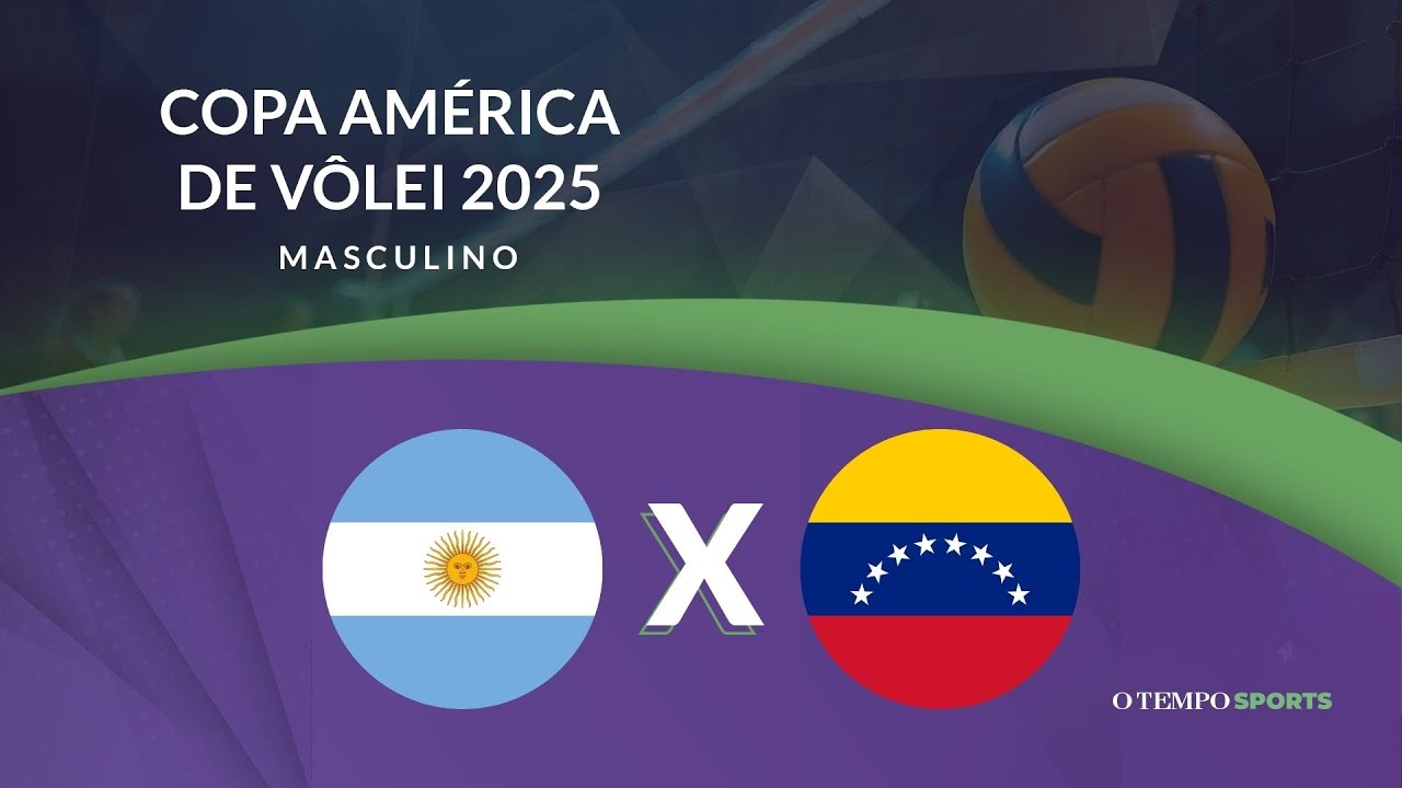 ARGENTINA X VENEZUELA - AO VIVO E COM IMAGENS - COPA AMÉRICA DE VÔLEI MASCULINO 2025