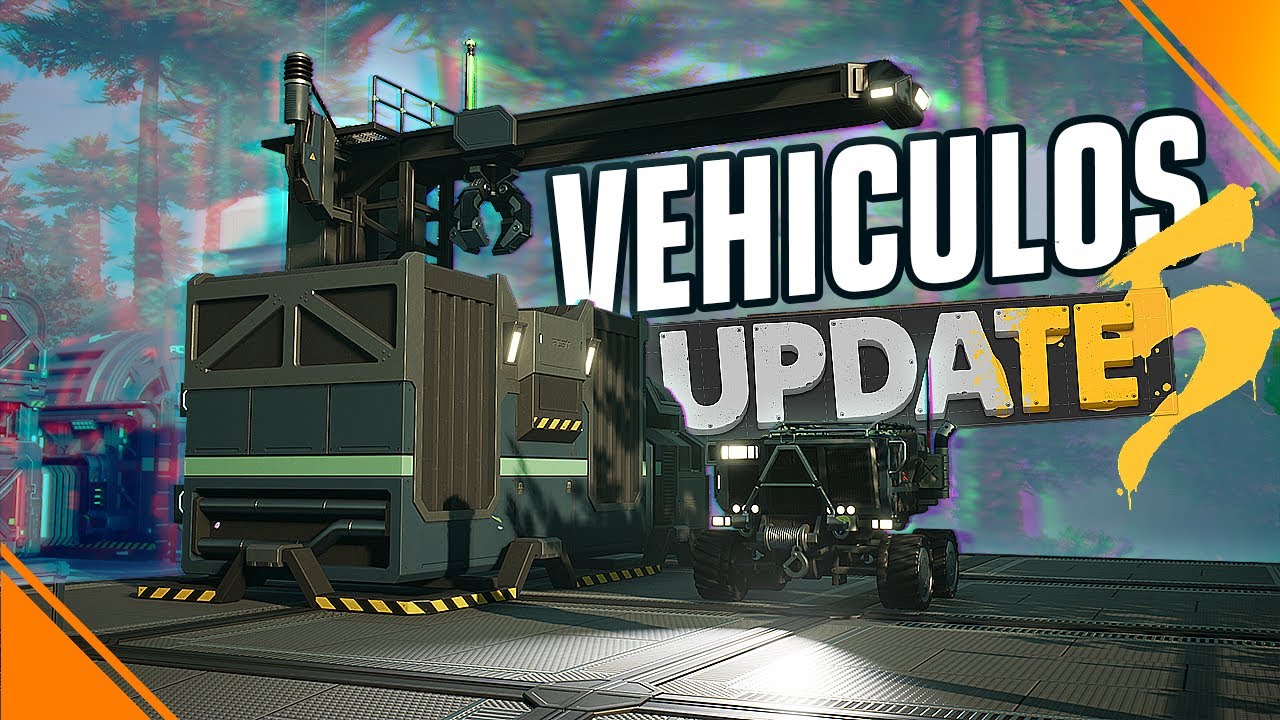 Cambios a los VEHÍCULOS, el UPDATE 5 en SATISFACTORY Tutorial en español