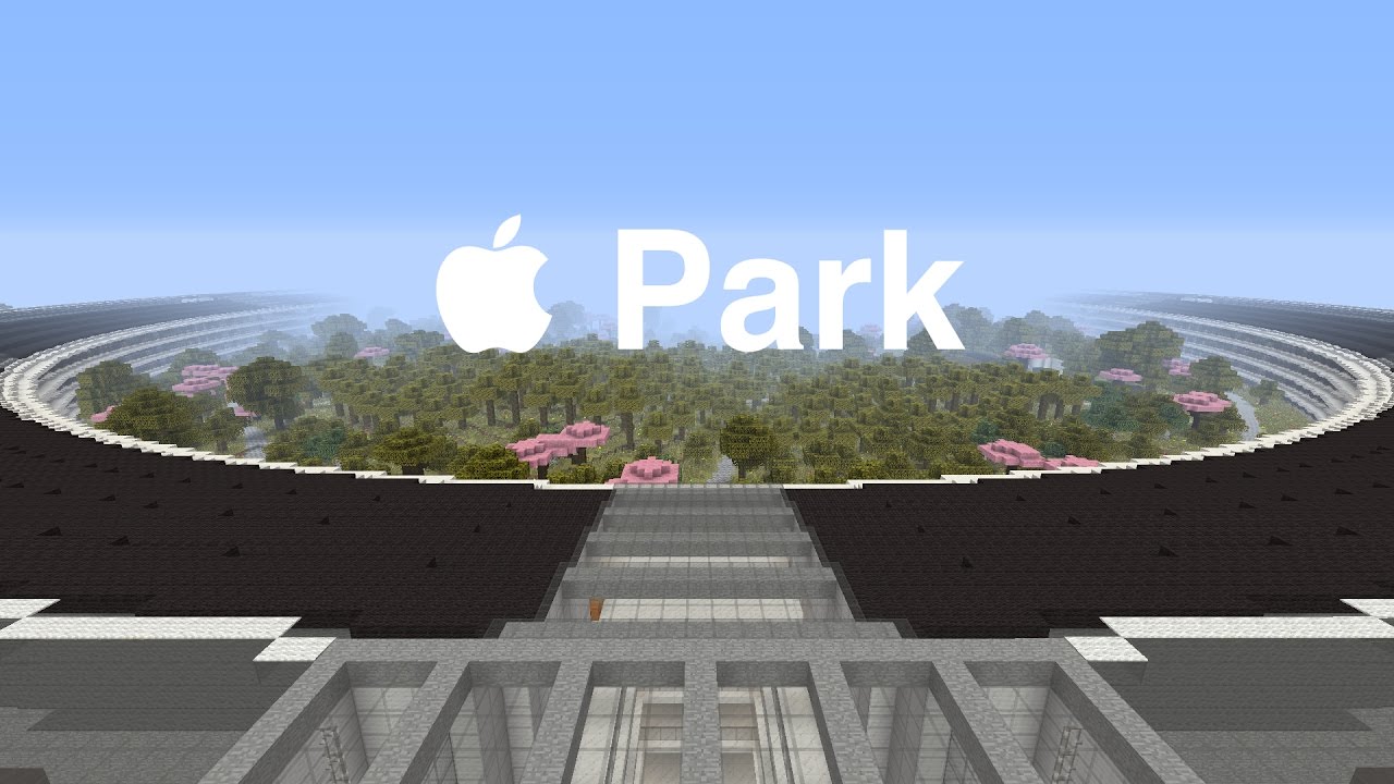 Apple Park (Minecraft Edition)