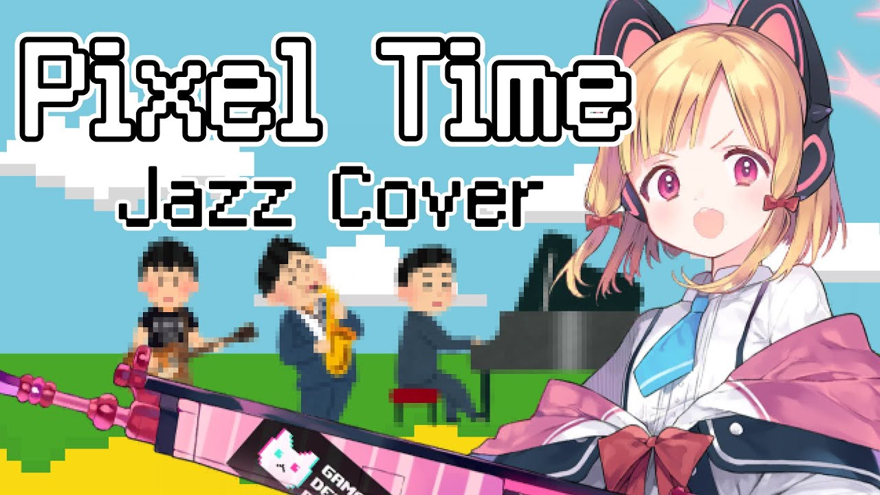 【ブルーアーカイブ】Pixel Time(ゲーム開発部BGM) - Jazz Cover【ブルアカ/Blue Archive】