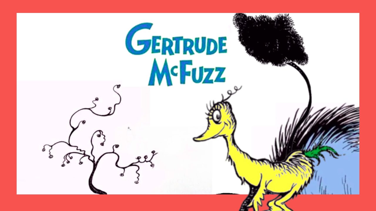 Dr  Seuss Presents: Gertrude McFuzz | Unofficial Animated Read-Along