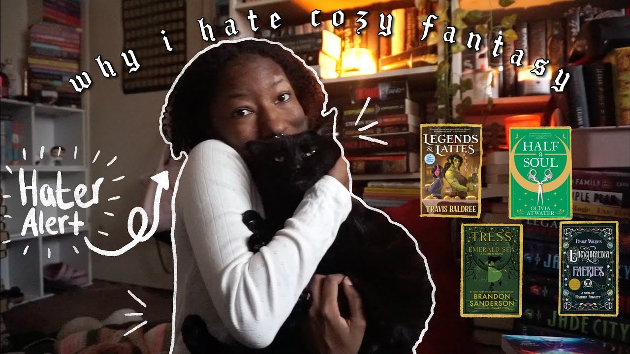 why i HATE cozy fantasy