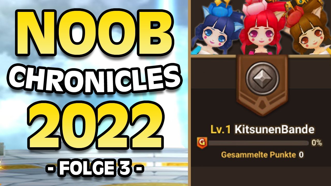 NOOB CHRONICLES 2022 - Folge 3: Auf dem Weg zum Riesen (Summoners War Anfänger Serie Deutsch)