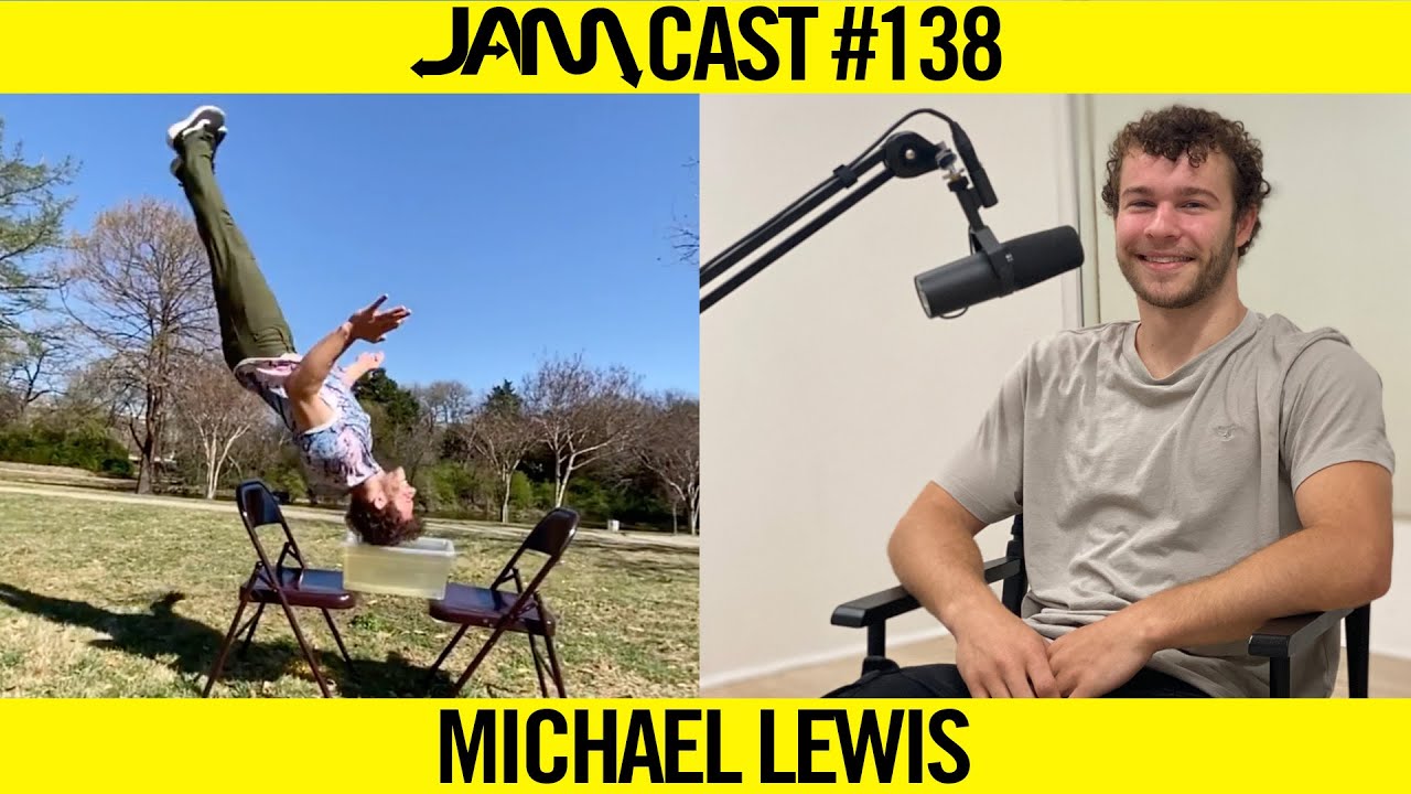 PRO MOVEMENT ATHLETE & WORLD RECORD HOLDER | JAMCast #138 - Michael Lewis