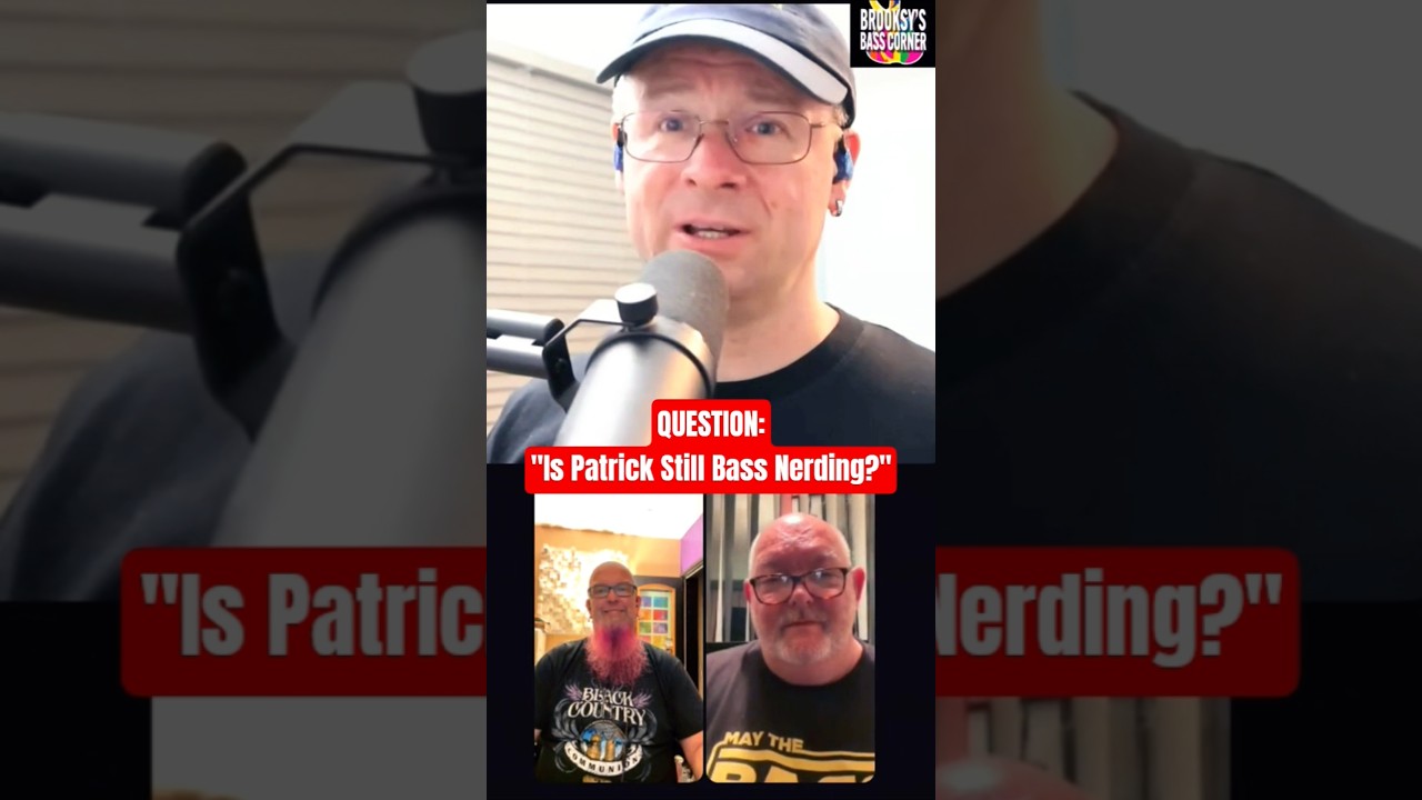 Is Patrick Still Bass Nerding? #shorts #bassguitar #brooksysbasscorner