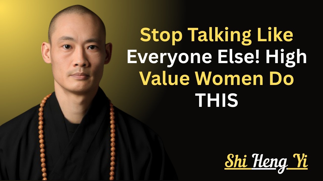 Stop Talking Like Everyone Else! High Value Women Do THIS: MOTIVATIONAL SPEECH BY SHI HENG YI