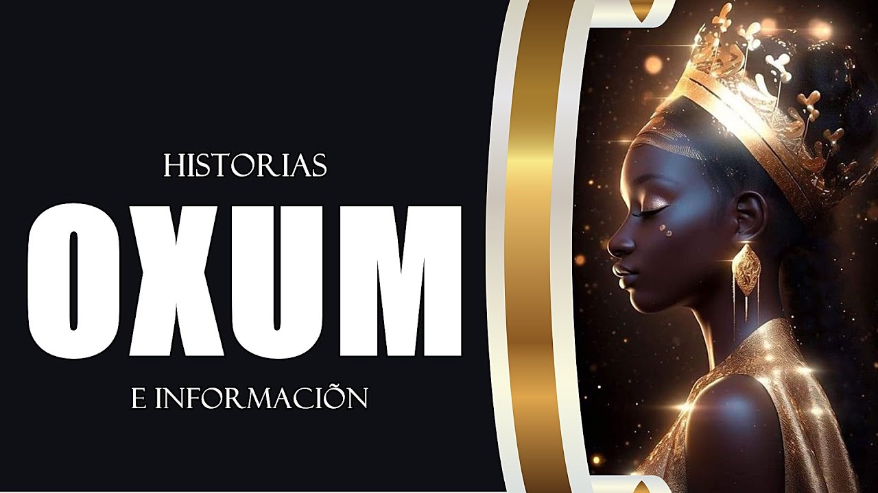 OXUM 👉 Historia e Información               #oxum #orixa #doctrina 208