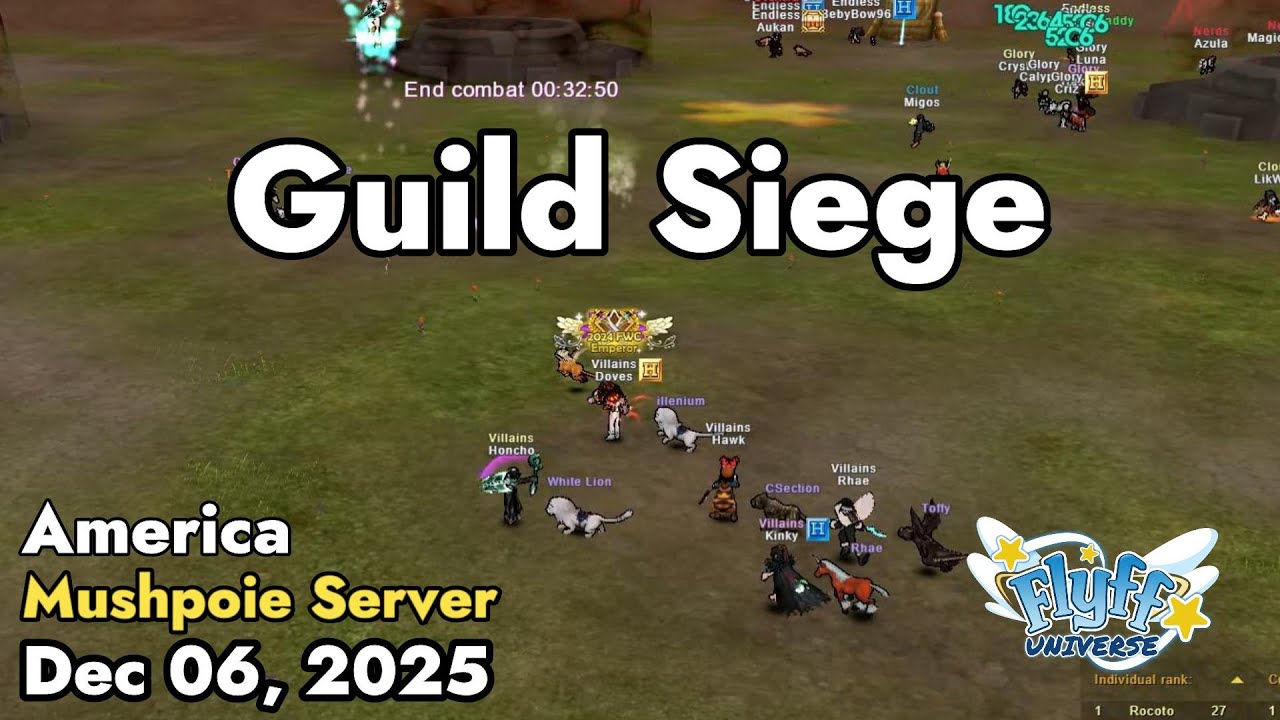Guild Siege (Mushpoie Server) December 06, 2025 | Flyff Universe