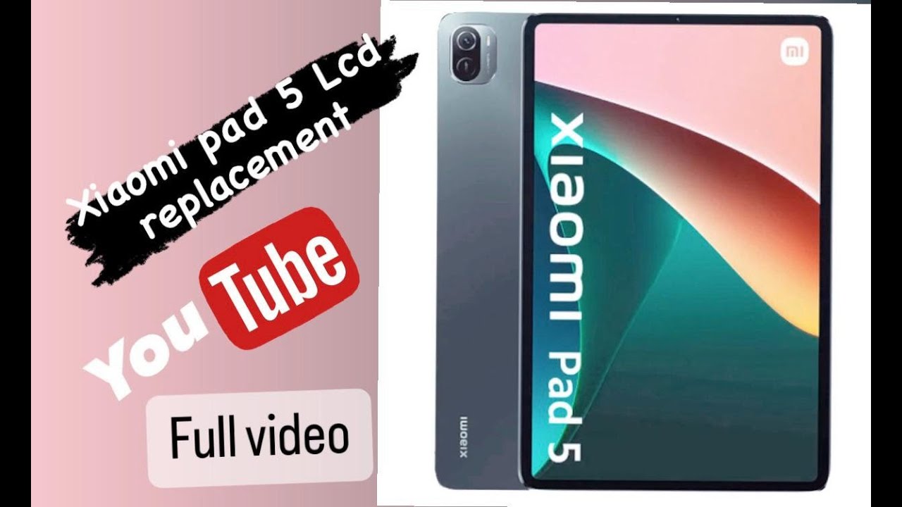 Xiaomi Pad 5 Screen Replacement - How Hard Can It Be?