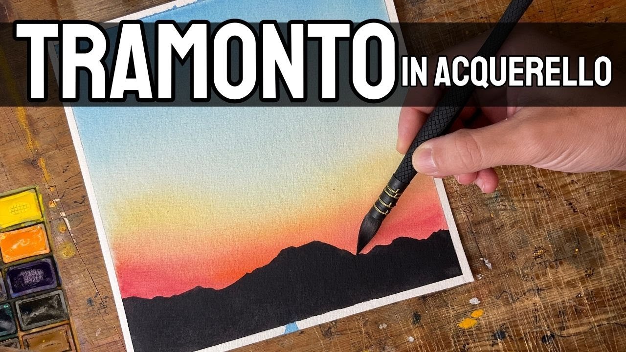 Dipingere un tramonto in acquerello - Tutorial facile