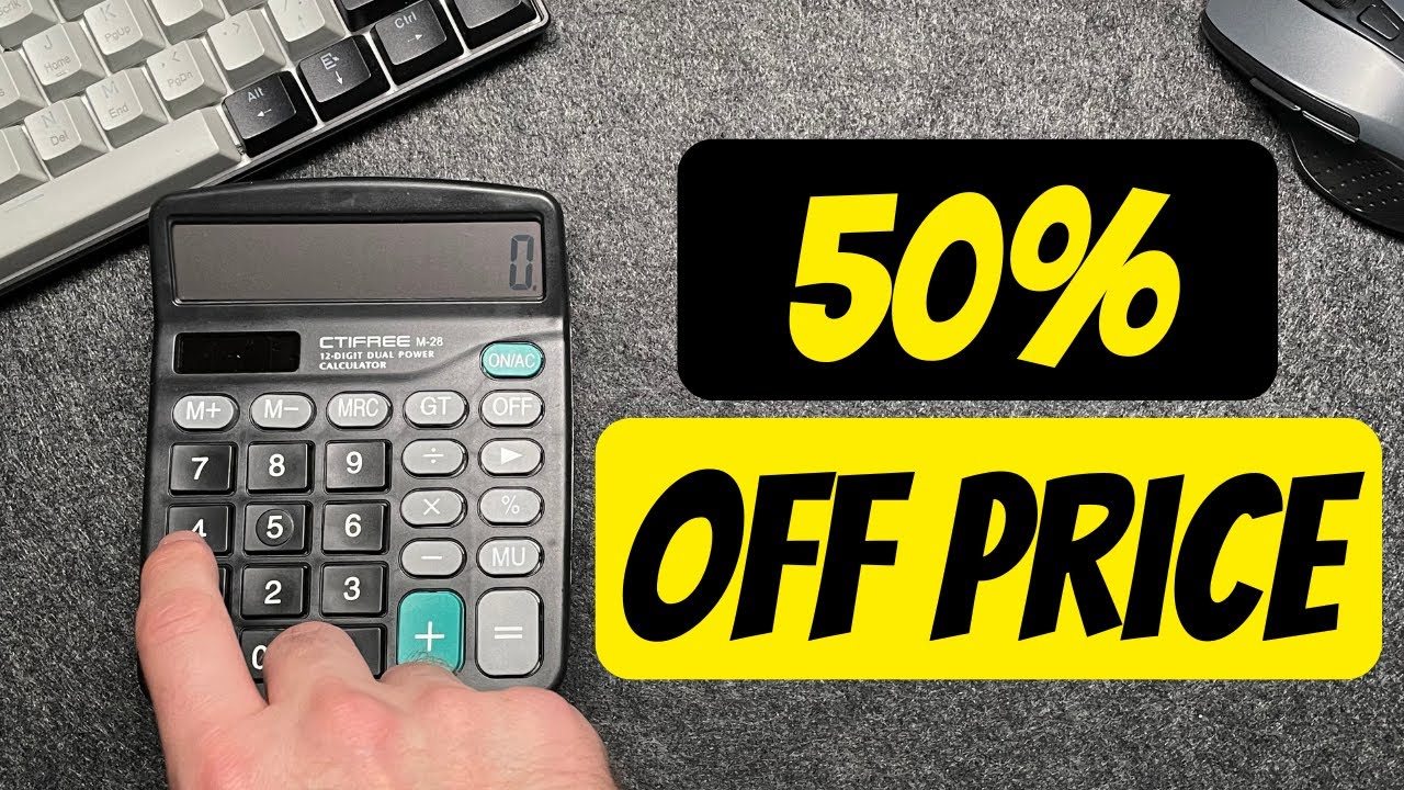 How to Calculate 50 Percent Off a Price on Calculator