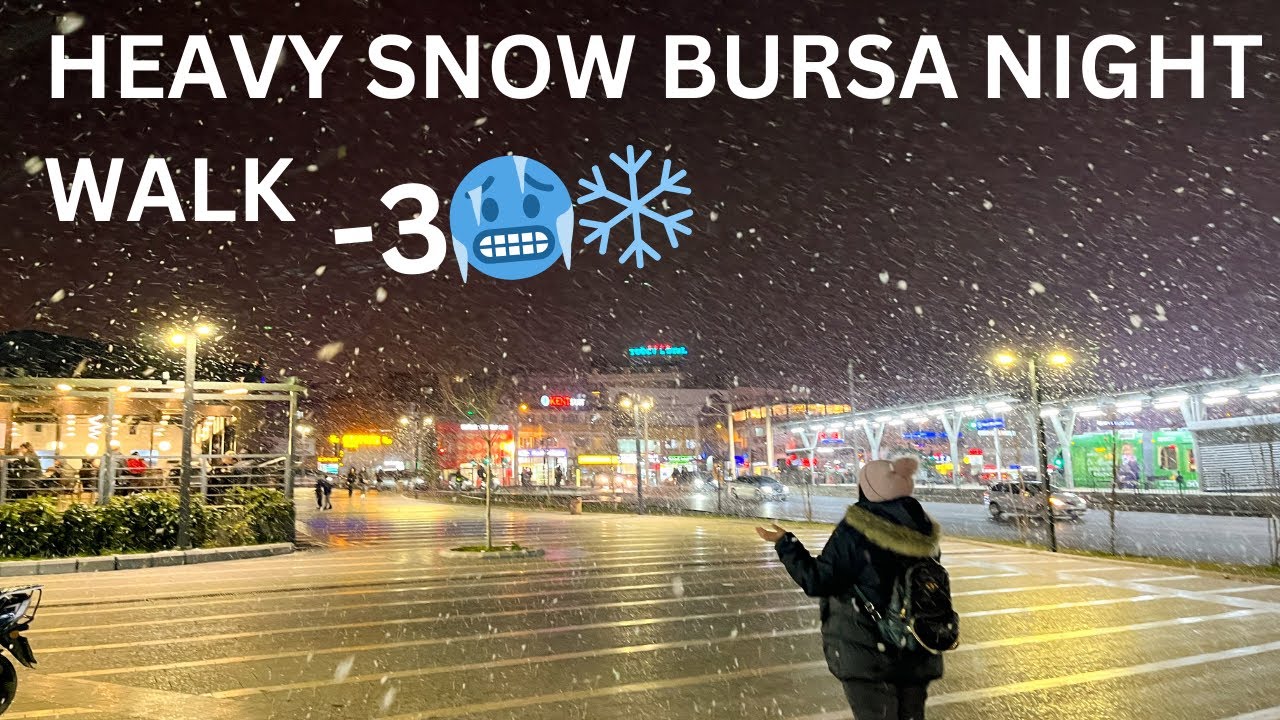 Bursa,Turkey Night walk in Heavy Snow -3 🥶❄️ | Turkiye | Parivish World | 4K HDR
