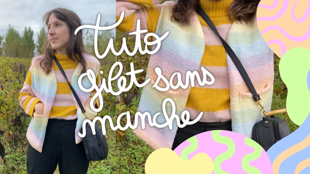TUTO COUTURE - Gilet sans manche