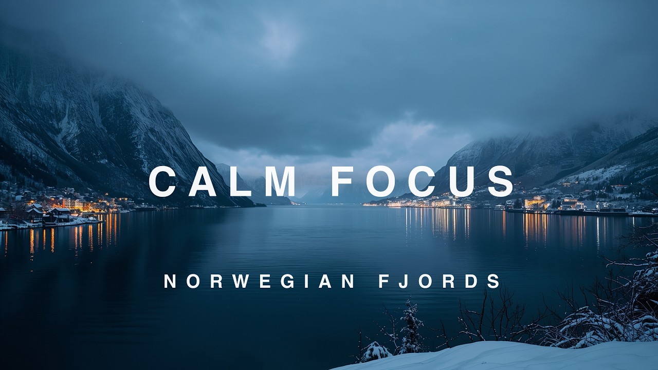 Norwegian Fjords at Night — Muted Ambient for Deep Focus (2 Hours)