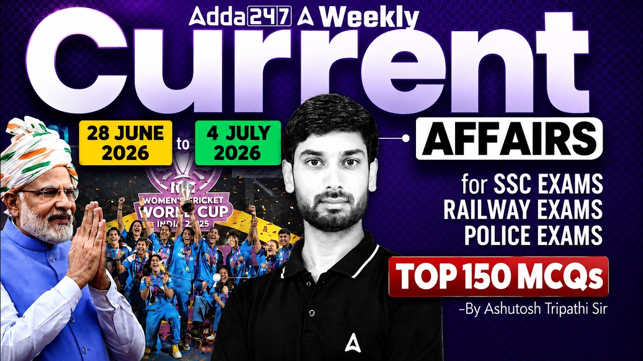Weekly Current Affairs 2026 | 28 June to 4 July 2026 Current Affairs | Current Affairs Ashutosh Sir