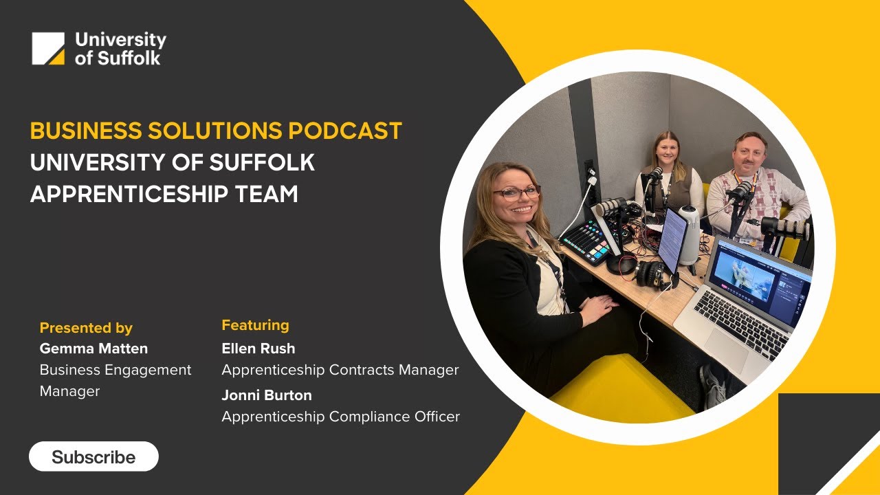 Business Solutions Podcast: Apprenticeship Team