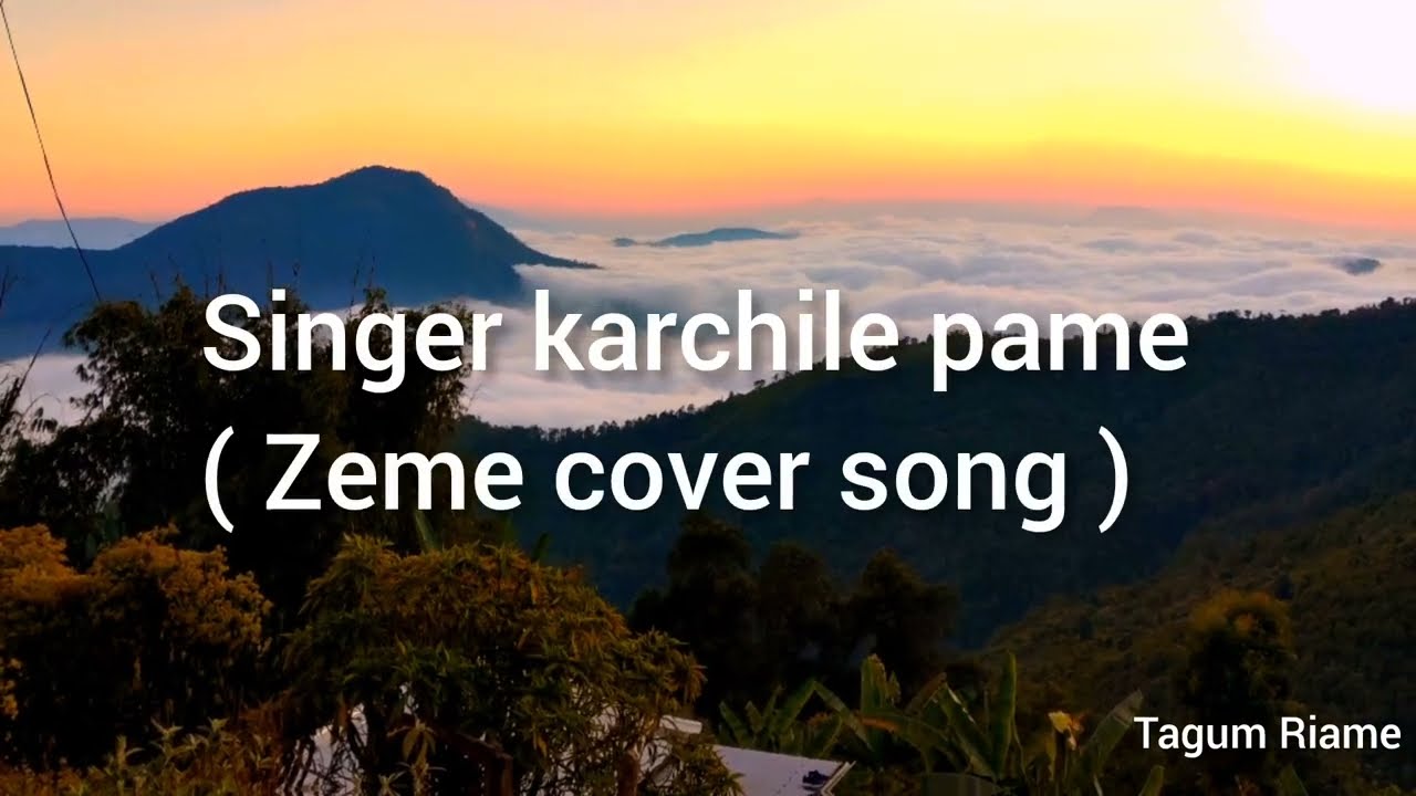 Tingwang pei mak me du hedau gai( karchile pame Zeme cover song)_ Khuanu raut  loh di)🥰