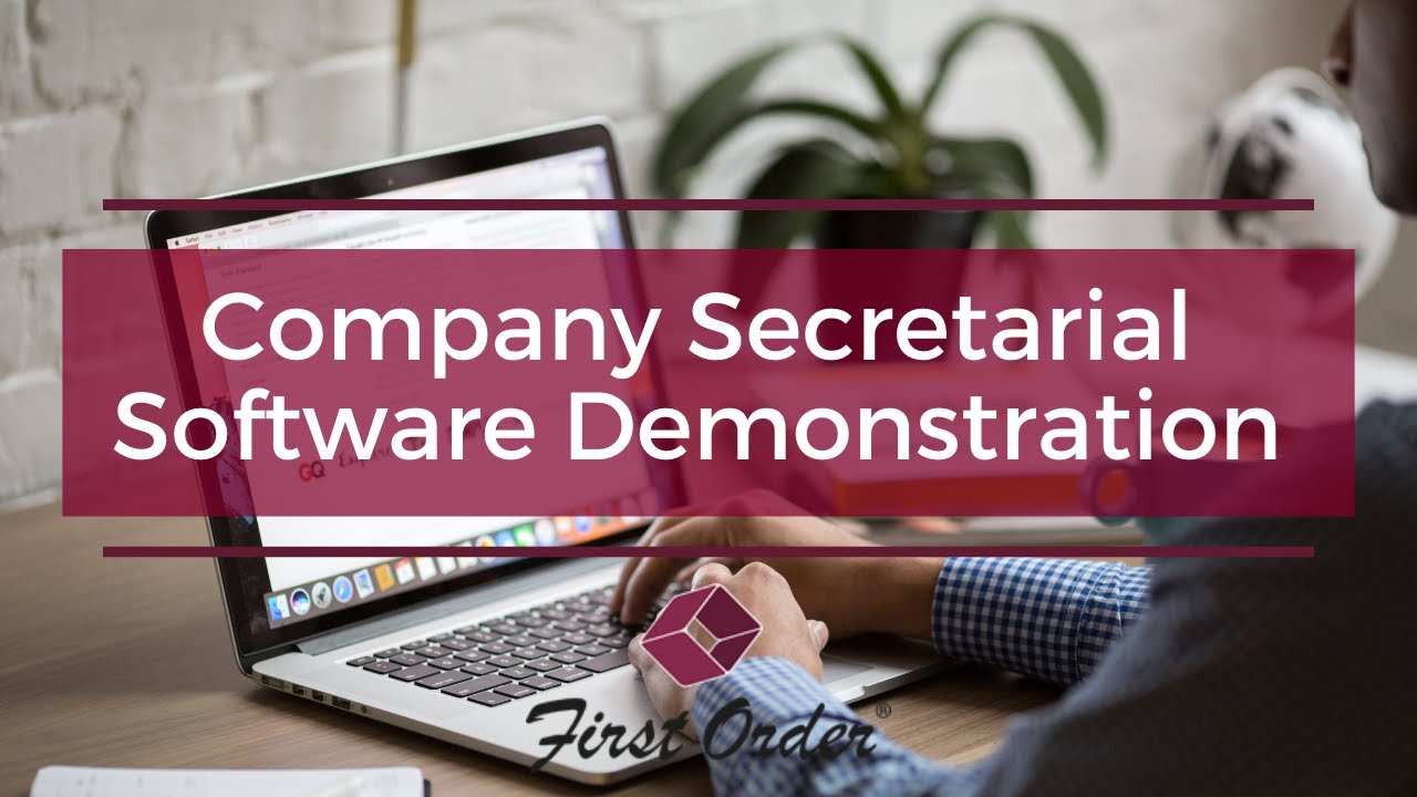 Demonstration | FirstOrder Company Secretarial Software | First Corporate Law Services