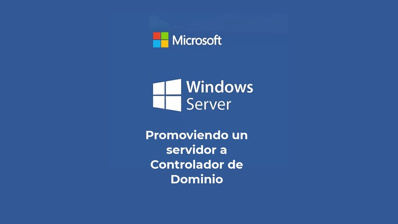 Promover Servidor a Controlador de Dominio
