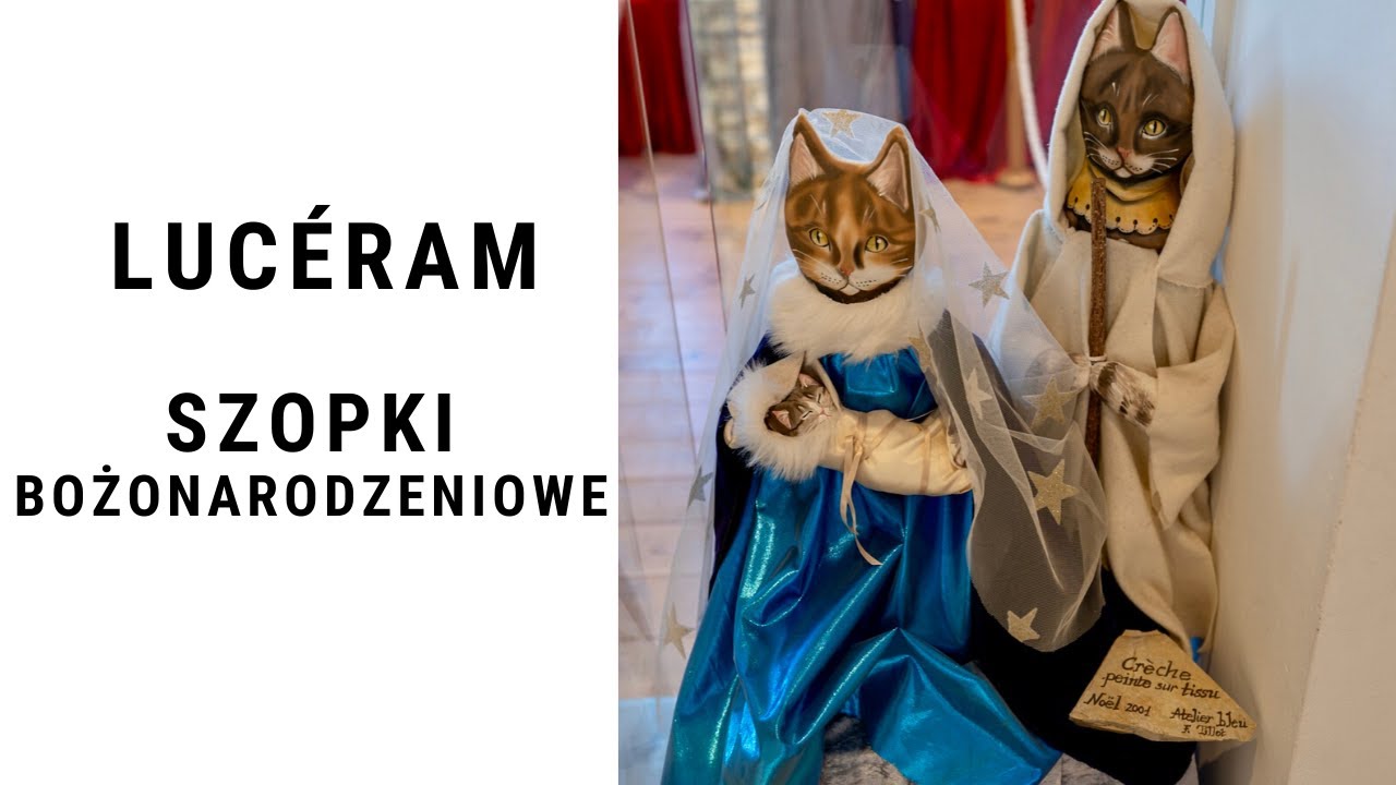 Szopki bożonarodzeniowe w Lucéram - Lazurowy Przewodnik