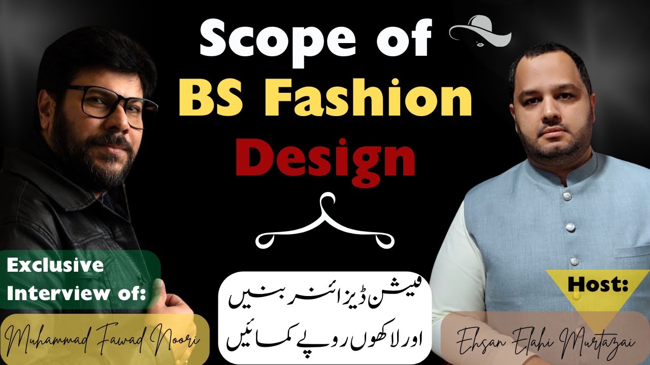 BS Fashion Design in Pakistan | Jobs & Future of Fashion Designers&nbsp;in&nbsp;Pakistan 2025 | PIFD