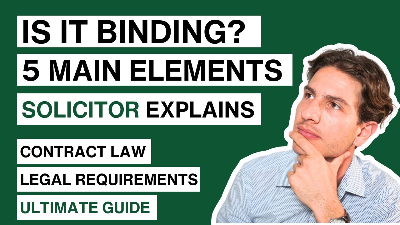 What Makes a Contract Legally Binding | Lawyer Explains
