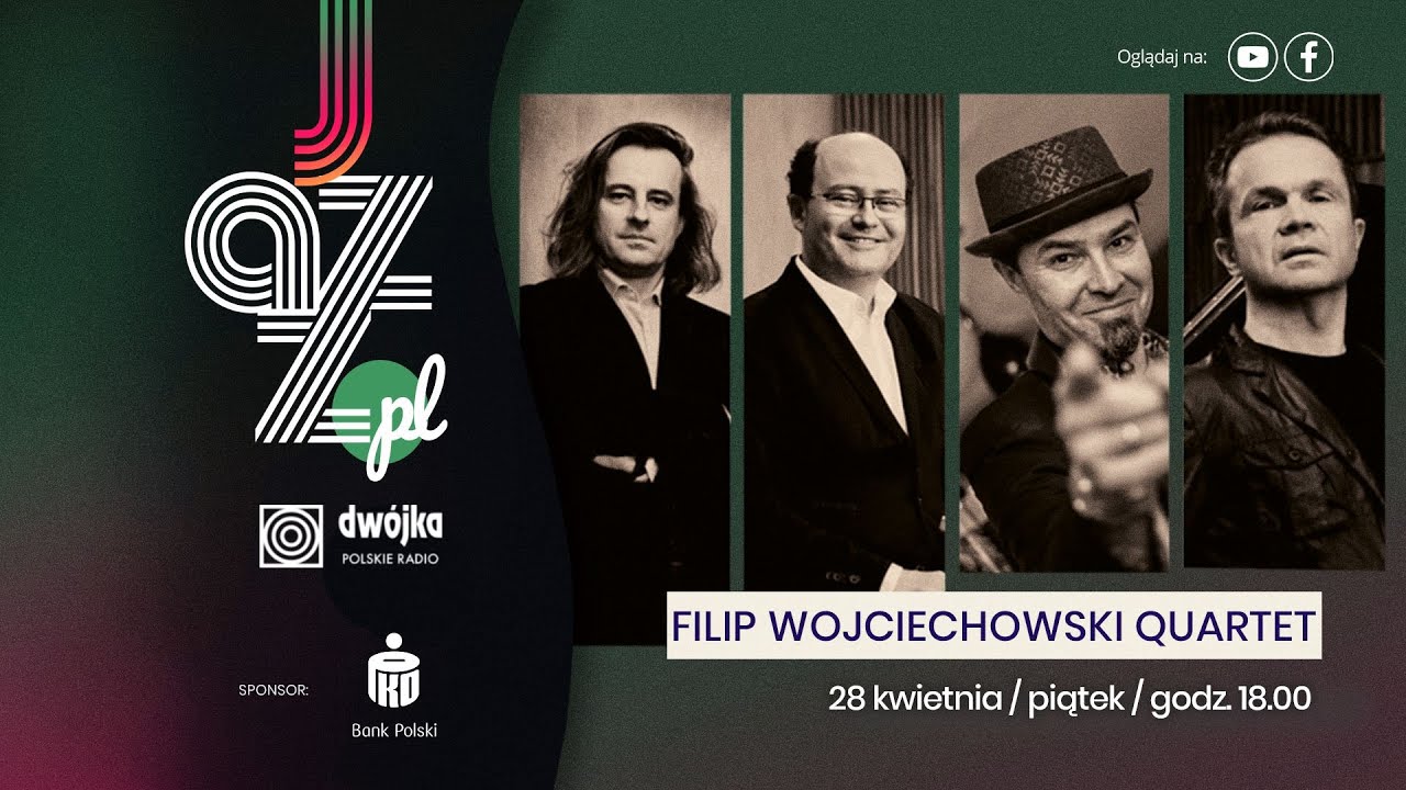 Jazz.PL | Filip Wojciechowski Quartet
