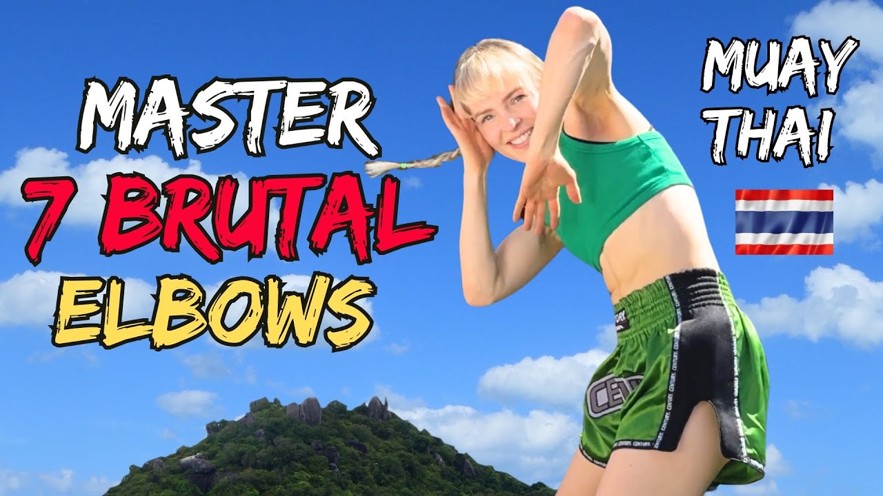 Master these 7 brutal Muay Thai elbow strikes 🔥