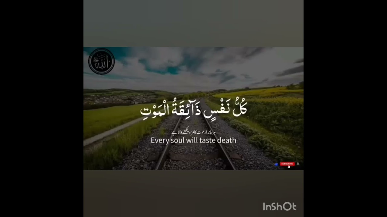 Kollo nafsen zaiqatolmaot #har zinda sar mot ka zaiqa chakaga