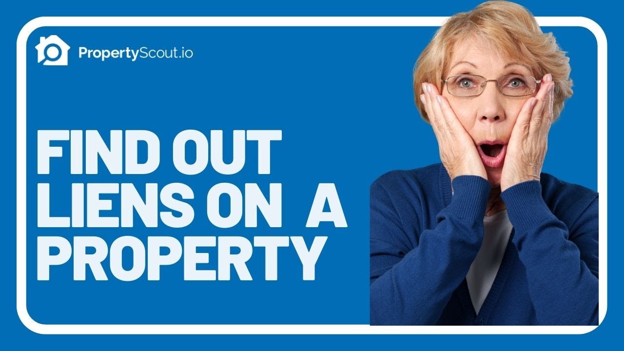 Open Liens with PropertyScout.io