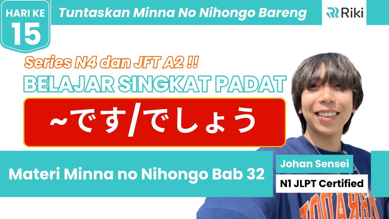 ⏳ GAK ADA WAKTU? Pelajari INI SAJA! ~です/でしょう - Materi WAJIB JLPT N4/JFT A2 🎯
