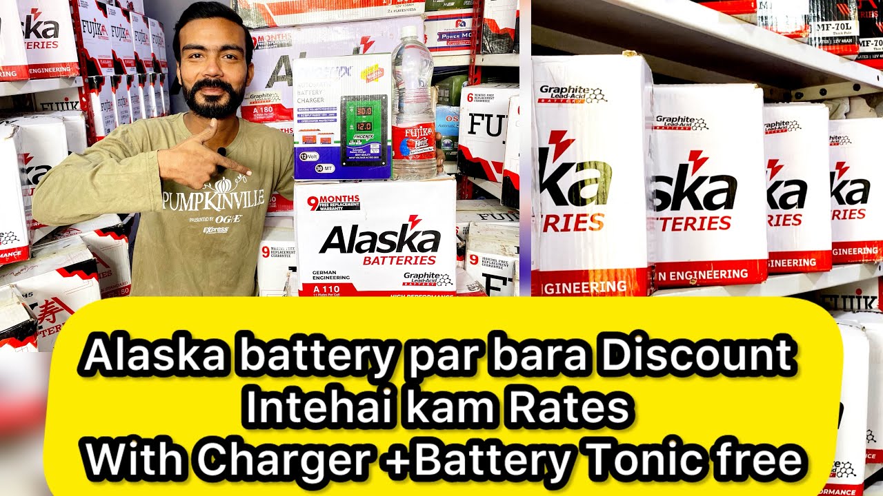 Alaska Battery Par Bara Discount Intehai Kam Rates Par Alaska Wholesaler Siddiq Battery Traders 