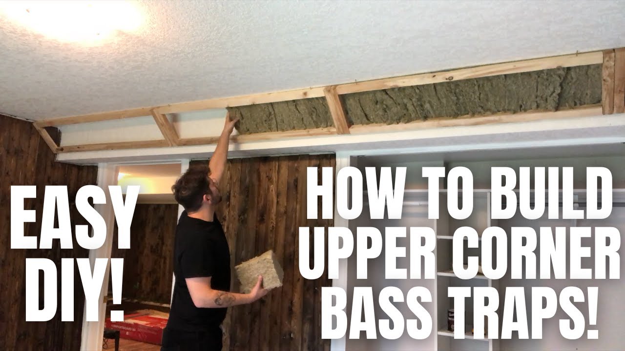 HOW TO BUILD BASS TRAPS! FOR HOME STUDIO UPPER CORNERS!