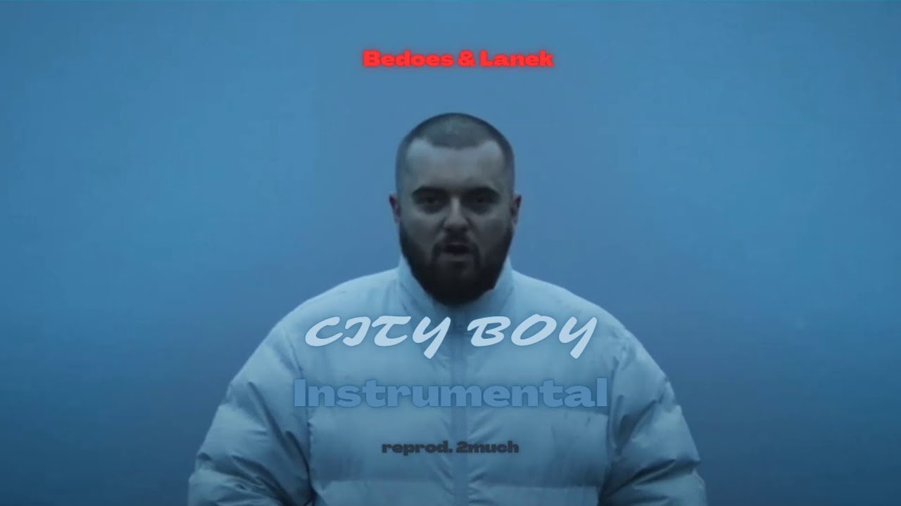 Bedoes & Lanek - City Boy | Instrumental