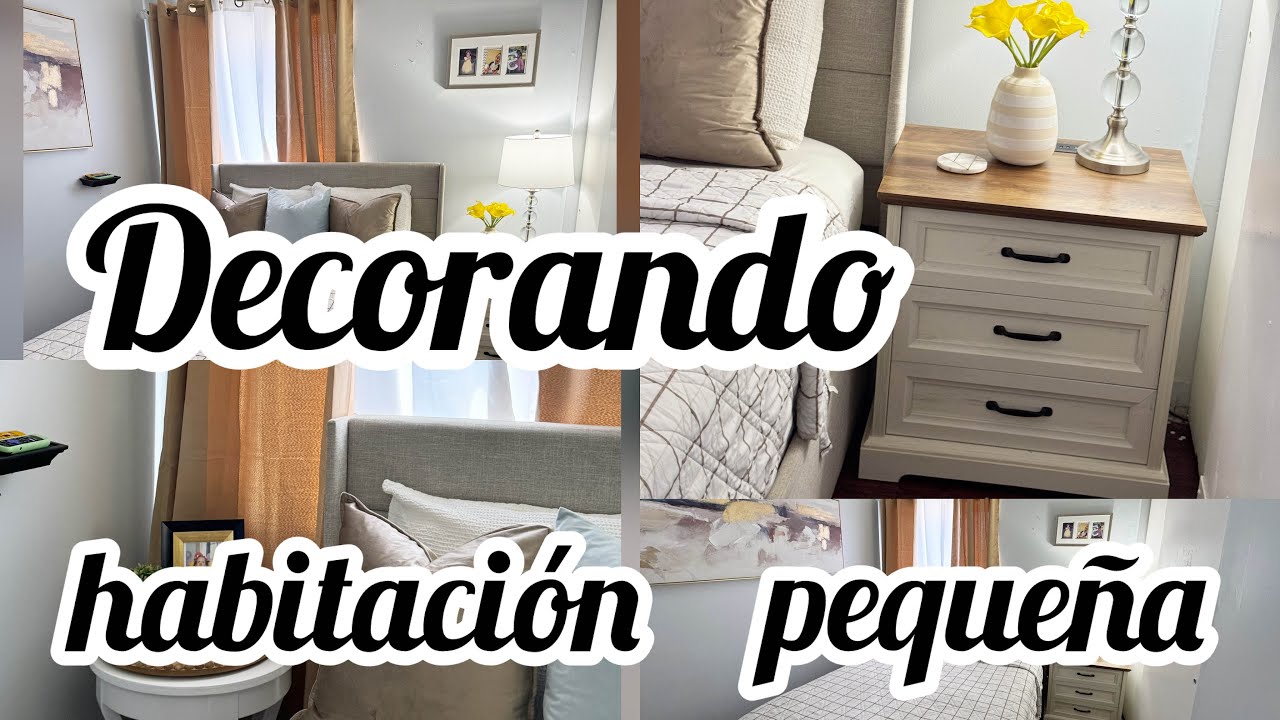 CÓMO DECORAR UNA HABITACION PEQUEÑA FACIL Y SENCILLA