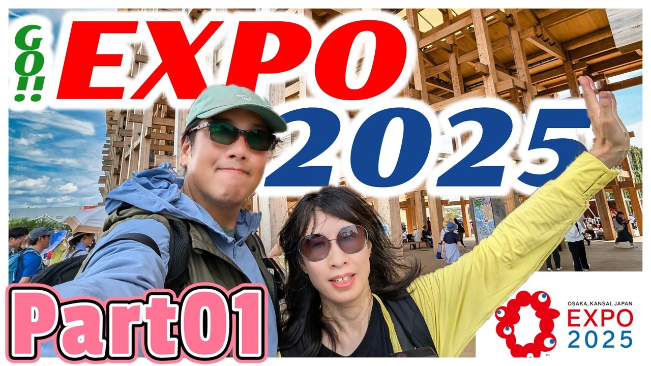 GO!!EXPO2025【Part01】