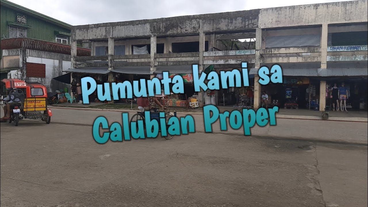 Pumunta kami sa Calubian Proper #Calubian Leyte #Bungto Calubian #Calubian